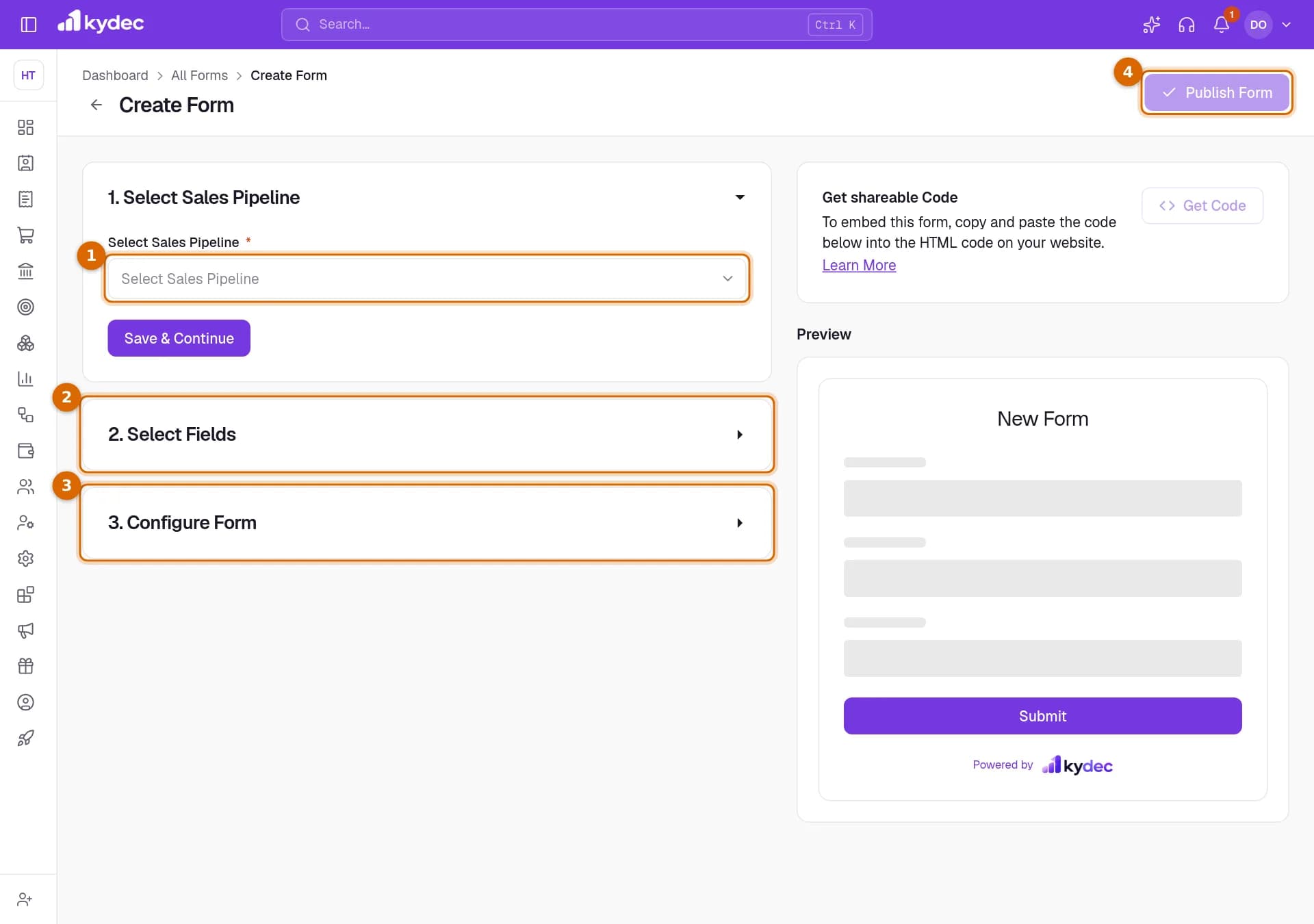 The Create Form page with the Select Sales Pipeline field, the Select Fields and Configure Form parts and the Publish Form button marked.