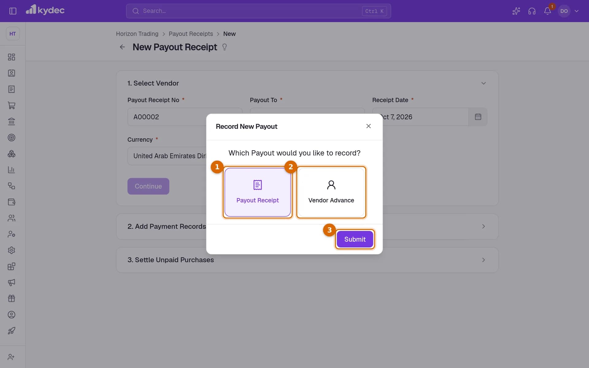 The Record New Payout dialog with the Payout Receipt and Vendor Advance choices and the Submit button marked.