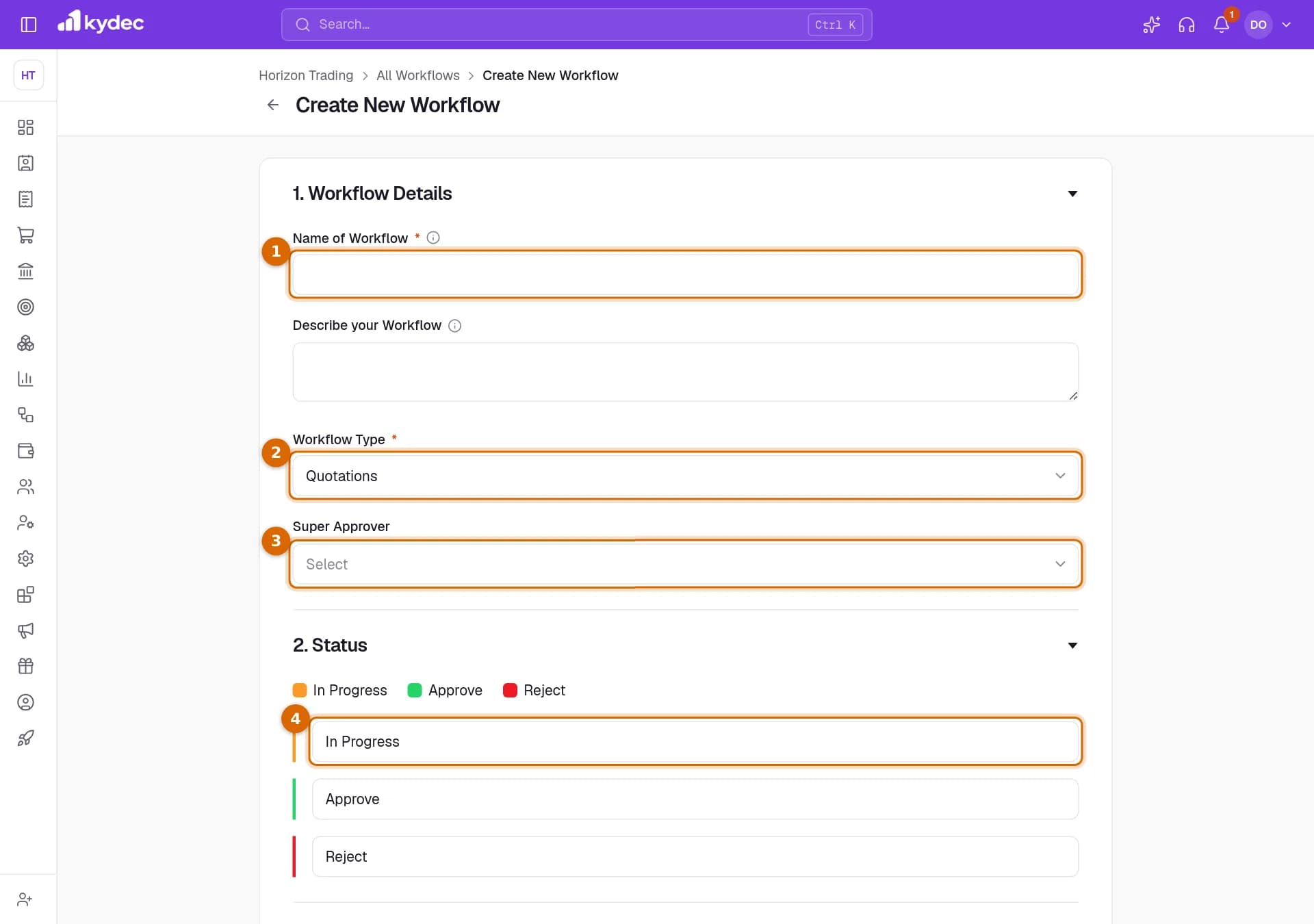 The Create New Workflow form with the Name of Workflow, Workflow Type and Super Approver fields and the first status name marked.