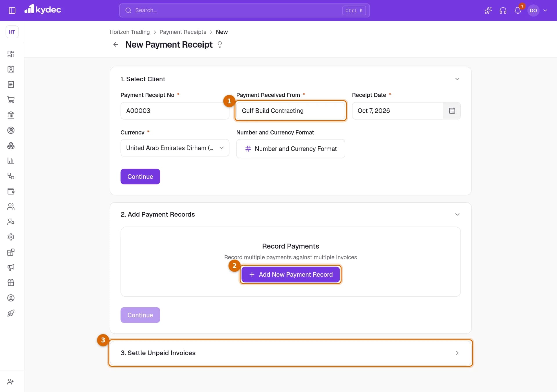 The New Payment Receipt form with the Payment Received From field, the Add New Payment Record button and the Settle Unpaid Invoices step marked.